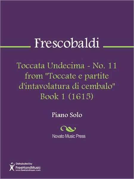 Toccata Undecima - No. 11 from "Toccate e partite d'intavolatura di cembalo" Book 1 (1615)