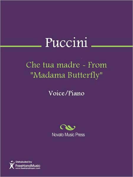 Che tua madre - From "Madama Butterfly"