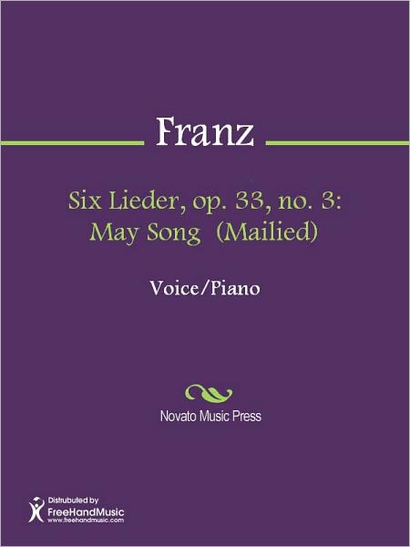 Six Lieder, op. 33, no. 3: May Song (Mailied)