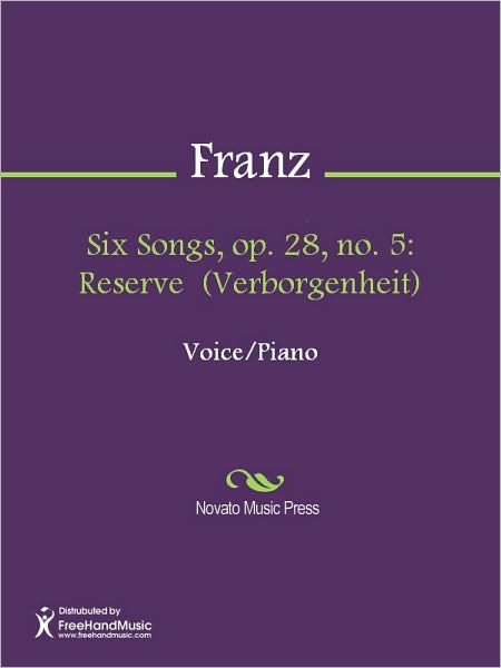 Six Songs, op. 28, no. 5: Reserve (Verborgenheit)