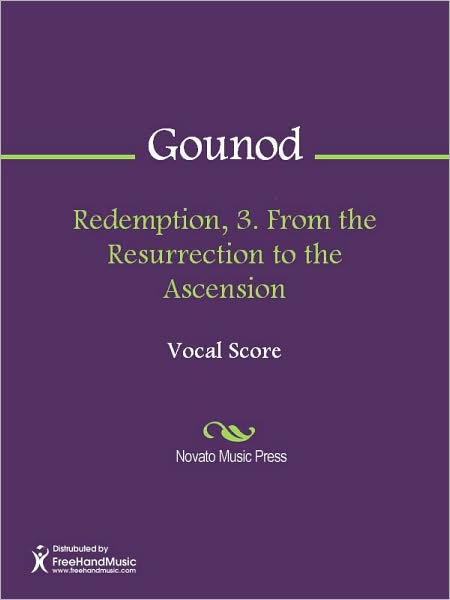 Redemption, 3. From the Resurrection to the Ascension
