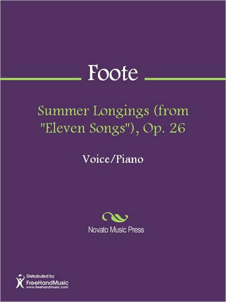 Summer Longings (from "Eleven Songs"), Op. 26