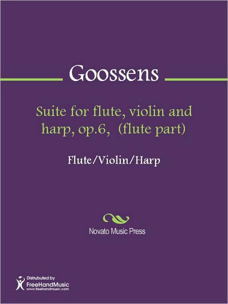 Suite for flute, violin and harp, op.6, (flute part)