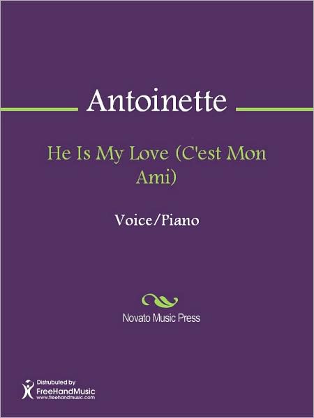 He Is My Love (C'est Mon Ami)
