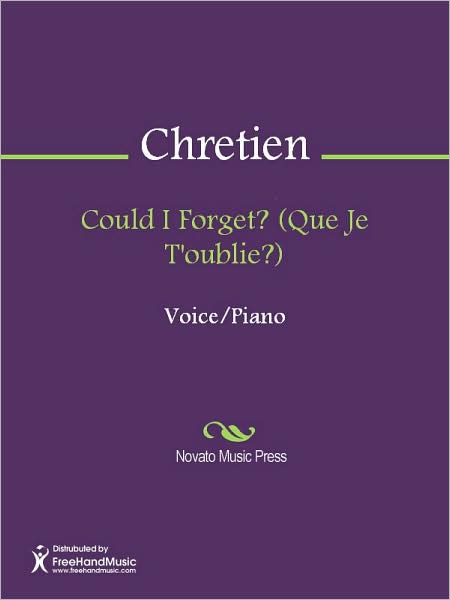 Could I Forget? (Que Je T'oublie?)