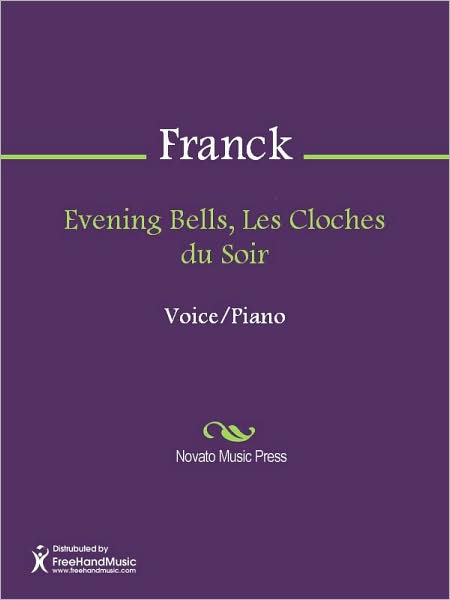 Evening Bells, Les Cloches du Soir