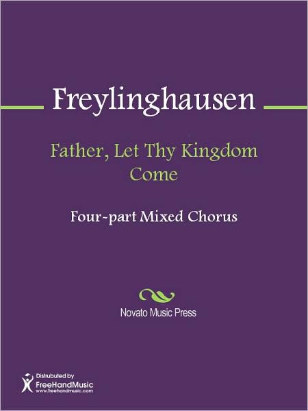 Father, Let Thy Kingdom Come
