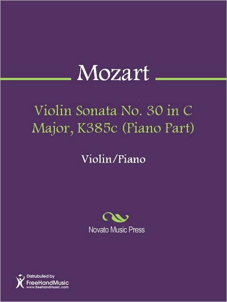 Violin Sonata No. 30 in C Major, K385c (Piano Part)