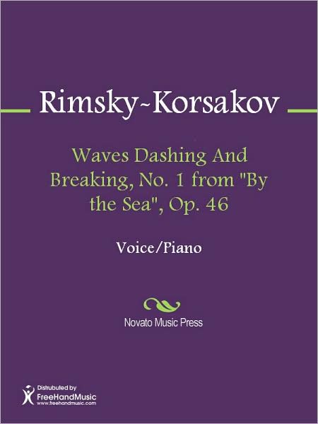Waves Dashing And Breaking, No. 1 from "By the Sea", Op. 46