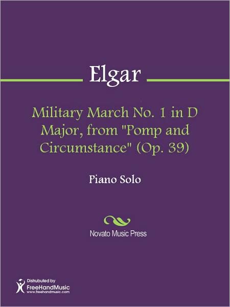 Military March No. 1 in D Major, from "Pomp and Circumstance" (Op. 39)