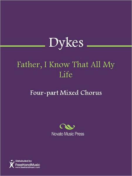 Father, I Know That All My Life