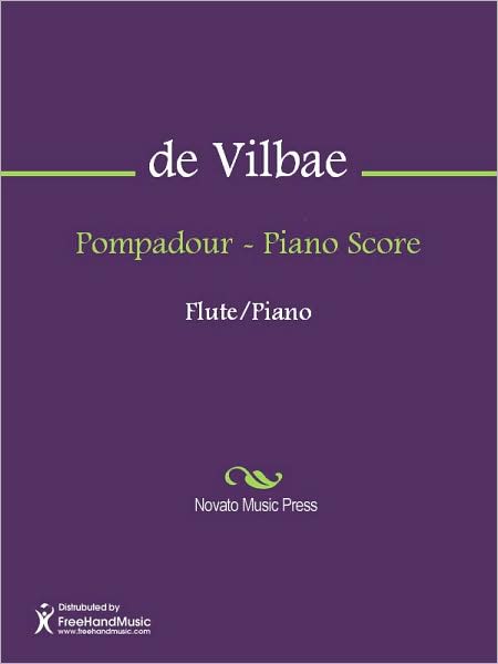 Pompadour - Piano Score