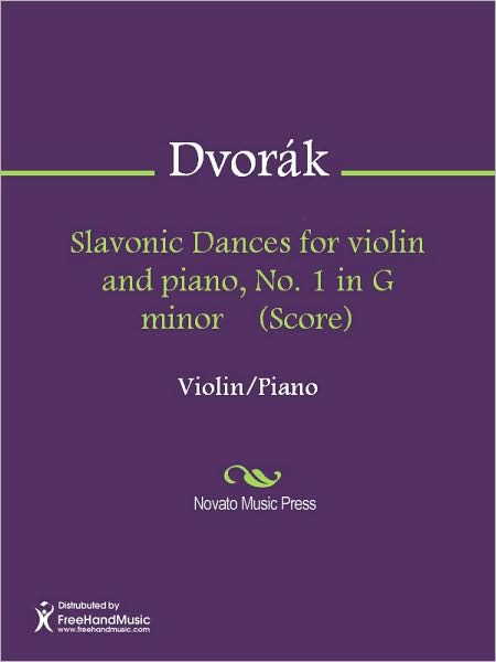Slavonic Dances for violin and piano, No. 1 in G minor (Score)