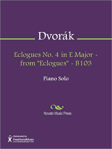 Eclogues No. 4 in E Major - from "Eclogues" - B103