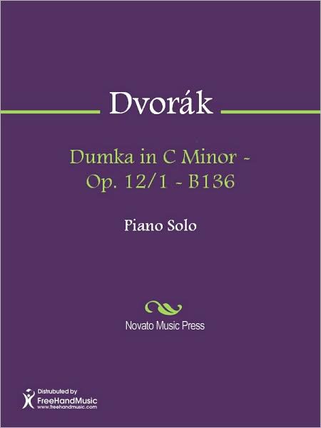 Dumka in C Minor - Op. 12/1 - B136