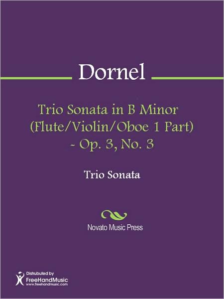 Trio Sonata in B Minor (Flute/Violin/Oboe 1 Part) - Op. 3, No. 3
