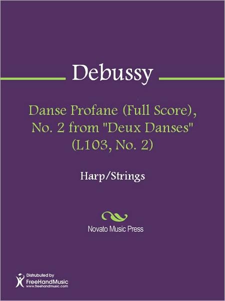 Danse Profane (Full Score), No. 2 from "Deux Danses" (L103, No. 2)