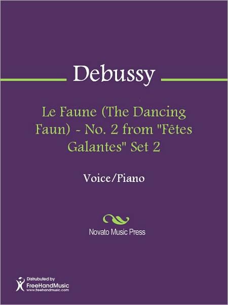 Le Faune (The Dancing Faun) - No. 2 from "Fetes Galantes" Set 2
