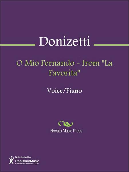 O Mio Fernando - from "La Favorita"