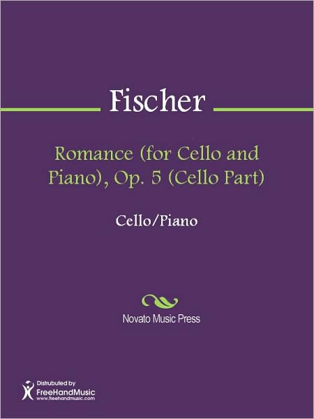 Romance (for Cello and Piano), Op. 5 (Cello Part)
