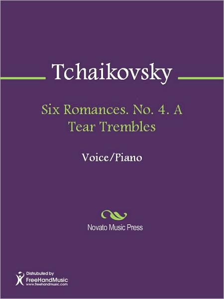 Six Romances. No. 4. A Tear Trembles