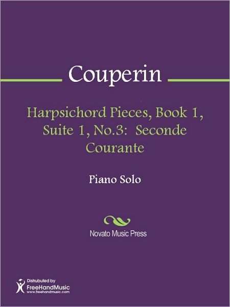 Harpsichord Pieces, Book 1, Suite 1, No.3: Seconde Courante