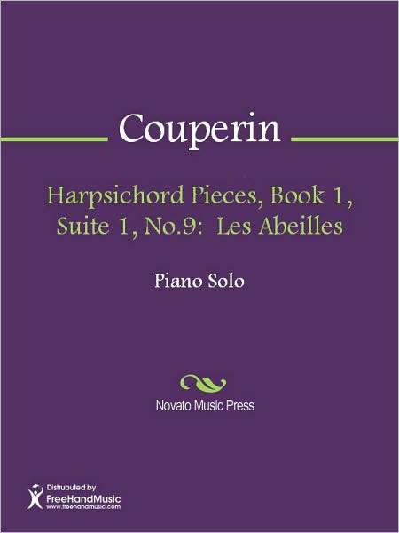 Harpsichord Pieces, Book 1, Suite 1, No.9: Les Abeilles