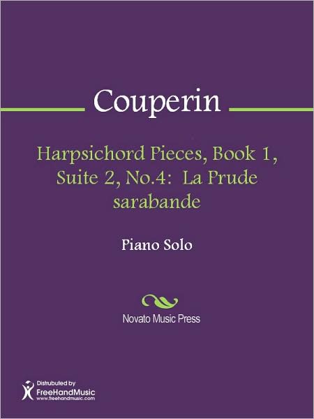 Harpsichord Pieces, Book 1, Suite 2, No.4: La Prude sarabande