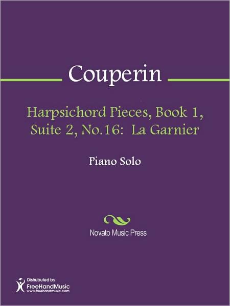 Harpsichord Pieces, Book 1, Suite 2, No.16: La Garnier