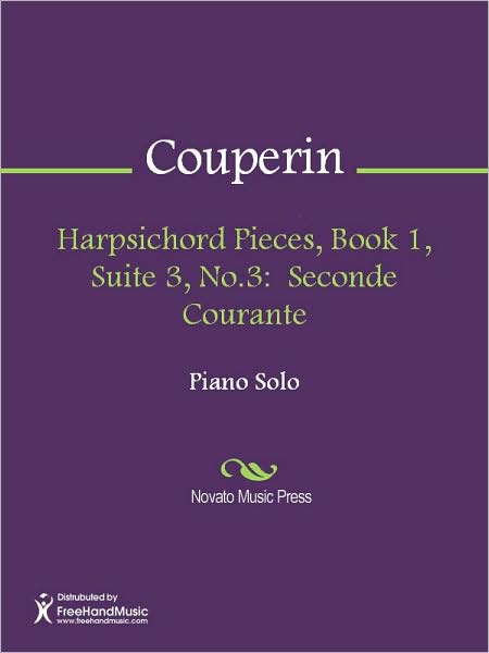Harpsichord Pieces, Book 1, Suite 3, No.3: Seconde Courante