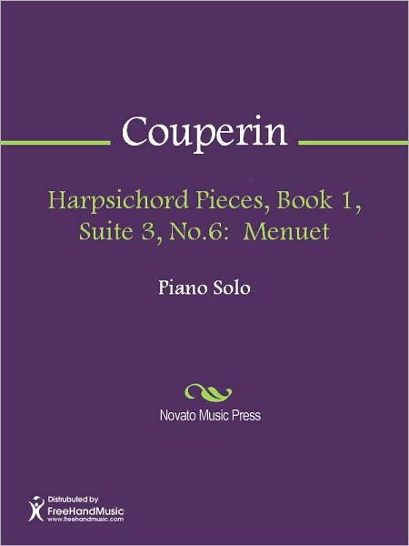 Harpsichord Pieces, Book 1, Suite 3, No.6: Menuet