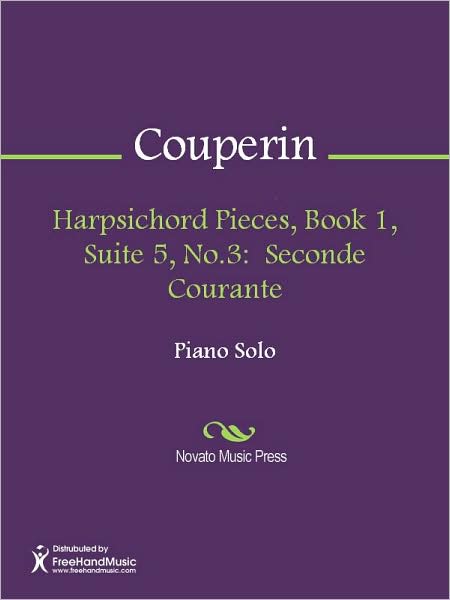 Harpsichord Pieces, Book 1, Suite 5, No.3: Seconde Courante