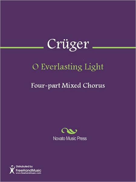 O Everlasting Light