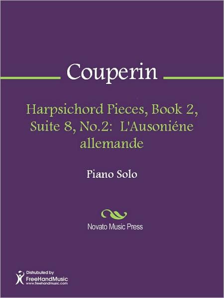 Harpsichord Pieces, Book 2, Suite 8, No.2: L'Ausoniene allemande