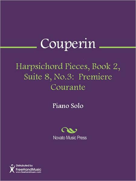 Harpsichord Pieces, Book 2, Suite 8, No.3: Premiere Courante