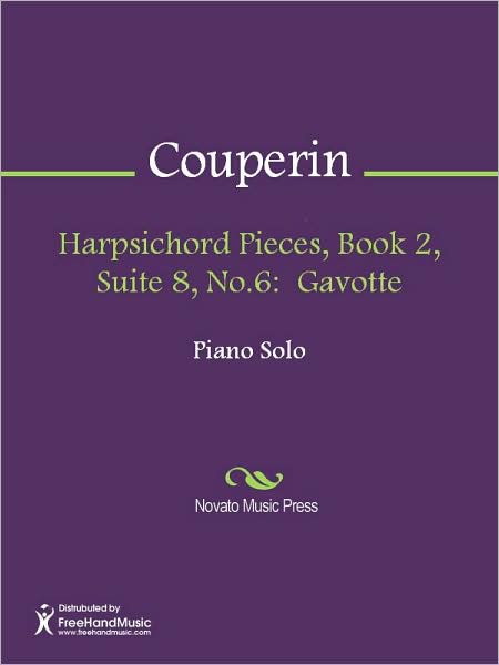 Harpsichord Pieces, Book 2, Suite 8, No.6: Gavotte