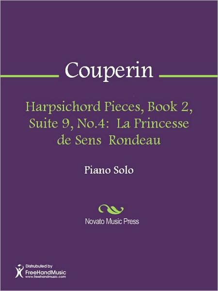 Harpsichord Pieces, Book 2, Suite 9, No.4: La Princesse de Sens Rondeau