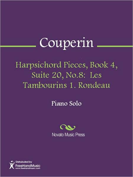 Harpsichord Pieces, Book 4, Suite 20, No.8: Les Tambourins 1. Rondeau