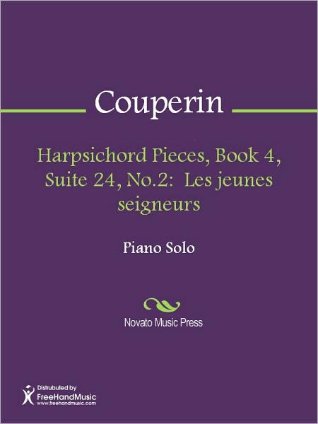 Harpsichord Pieces, Book 4, Suite 24, No.2: Les jeunes seigneurs