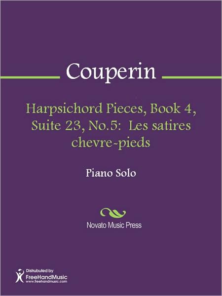 Harpsichord Pieces, Book 4, Suite 23, No.5: Les satires chevre-pieds