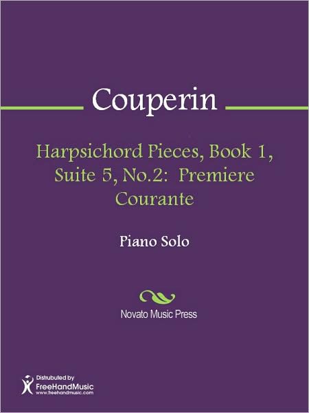 Harpsichord Pieces, Book 1, Suite 5, No.2: Premiere Courante