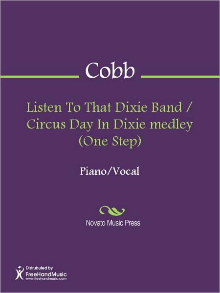 Listen To That Dixie Band / Circus Day In Dixie medley (One Step)