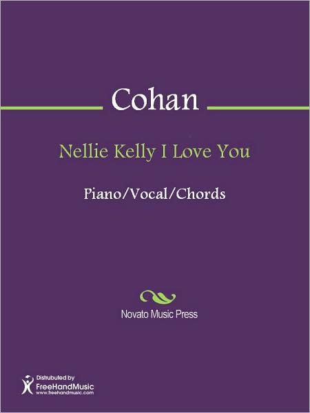 Nellie Kelly I Love You