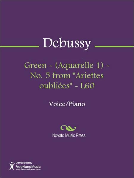 Green - (Aquarelle 1) - No. 5 from "Ariettes oubliees" - L60