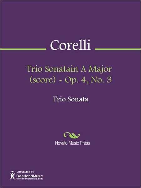 Trio Sonatain A Major (score) - Op. 4, No. 3