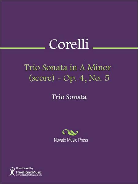Trio Sonata in A Minor (score) - Op. 4, No. 5