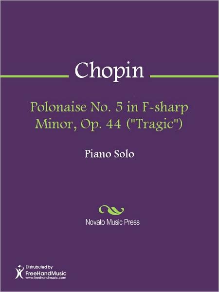 Polonaise No. 5 in F-sharp Minor, Op. 44 ("Tragic")