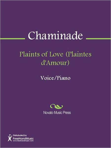 Plaints of Love (Plaintes d'Amour)