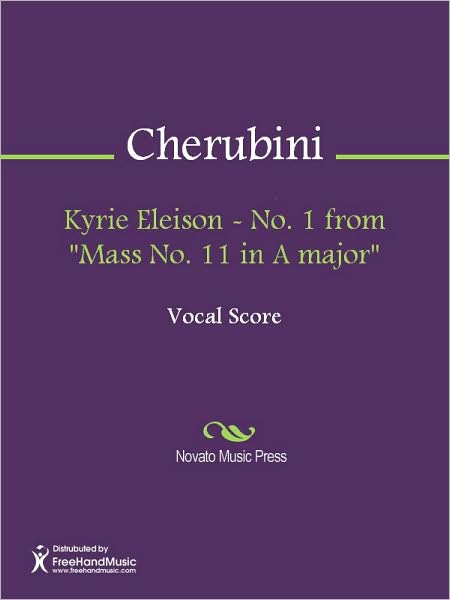 Kyrie Eleison - No. 1 from "Mass No. 11 in A major"