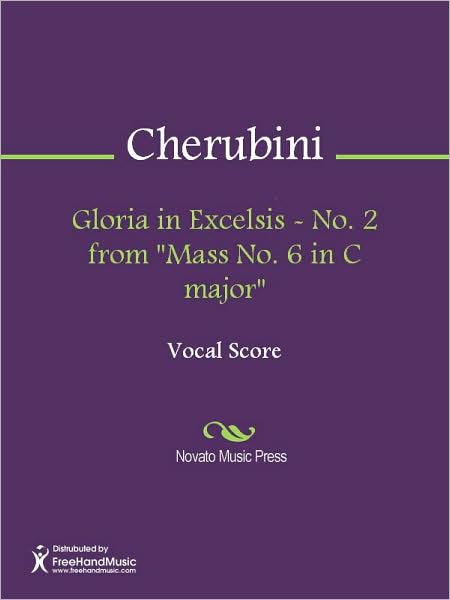 Gloria in Excelsis - No. 2 from "Mass No. 6 in C major"